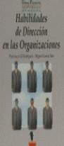 Habilidades de dirección en las organizaciones | 9788477541646 | Gil Rodríguez, Francisco / García Saiz, Miguel | Librería Castillón - Comprar libros online Aragón, Barbastro