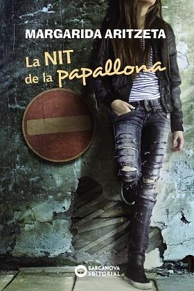 La nit de la papallona | 9788448933470 | Aritzeta, Margarida | Librería Castillón - Comprar libros online Aragón, Barbastro