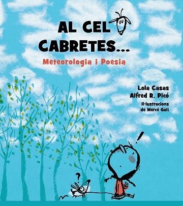 Al cel cabretes... | 9788448939267 | Casas, Lola / R. Picó, Alfred | Librería Castillón - Comprar libros online Aragón, Barbastro