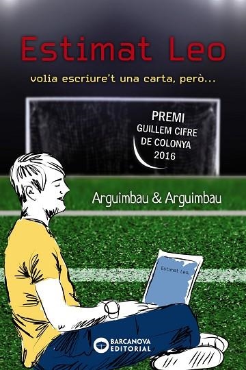 Estimat Leo | 9788448941369 | Arguimbau, Miquel / Arguimbau, Daniel | Librería Castillón - Comprar libros online Aragón, Barbastro