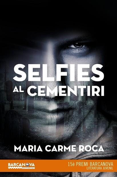 Selfies al cementiri | 9788448942892 | Roca, Maria Carme | Librería Castillón - Comprar libros online Aragón, Barbastro