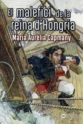 El malefici de la reina d'Hongria | 9788448942212 | Capmany, Maria Aurèlia | Librería Castillón - Comprar libros online Aragón, Barbastro