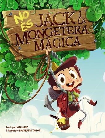 No és Jack i la mongetera màgica | 9788448951849 | Funk, Josh | Librería Castillón - Comprar libros online Aragón, Barbastro