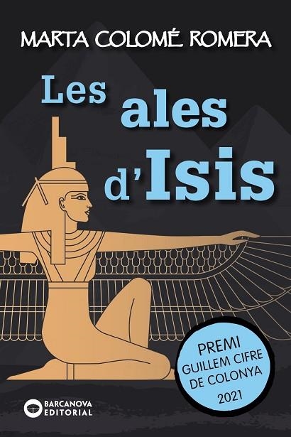 Les ales d'Isis | 9788448953904 | Colomé Romera, Marta | Librería Castillón - Comprar libros online Aragón, Barbastro