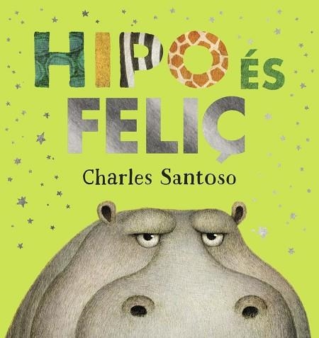 Hipo és feliç | 9788448953973 | Santoso, Charles | Librería Castillón - Comprar libros online Aragón, Barbastro