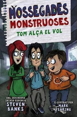 Mossegades monstruoses 2. Tom alça el vol | 9788448951290 | Banks, Steven | Librería Castillón - Comprar libros online Aragón, Barbastro