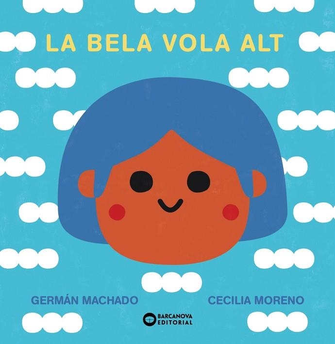 La Bela vola alt | 9788448955281 | Machado, Germán | Librería Castillón - Comprar libros online Aragón, Barbastro