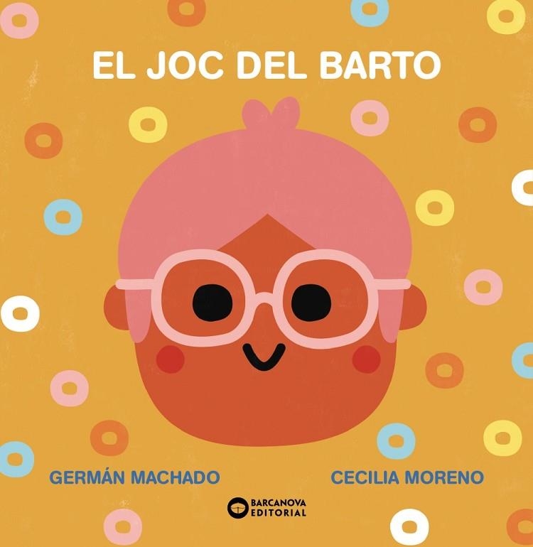 El joc del Barto | 9788448955304 | Machado, Germán | Librería Castillón - Comprar libros online Aragón, Barbastro