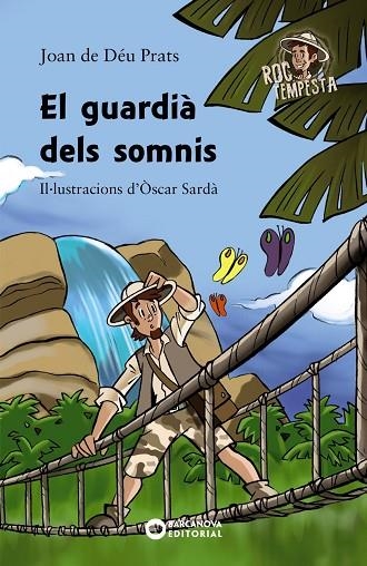 El guardià dels somnis | 9788448947088 | Prats, Joan de Déu | Librería Castillón - Comprar libros online Aragón, Barbastro