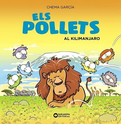 Els pollets al Kilimanjaro | 9788448951733 | García, Chema | Librería Castillón - Comprar libros online Aragón, Barbastro