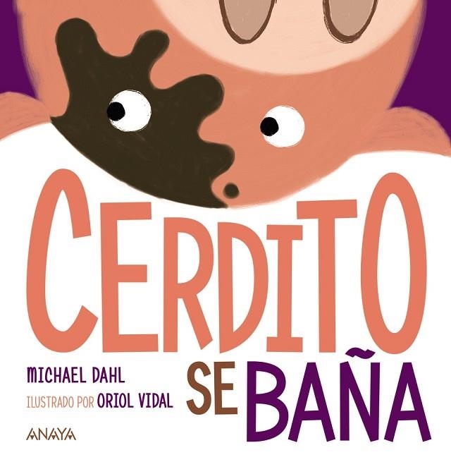 Cerdito se baña | 9788469885574 | Dahl, Michael | Librería Castillón - Comprar libros online Aragón, Barbastro