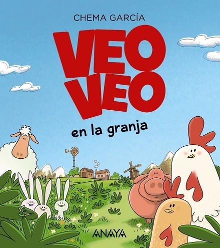 VEO, VEO en la granja | 9788469847251 | García, Chema | Librería Castillón - Comprar libros online Aragón, Barbastro