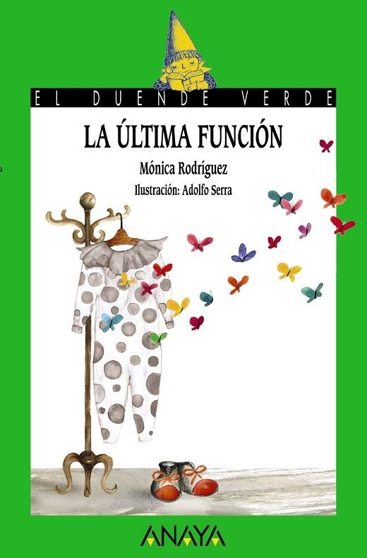 La última función | 9788467829167 | Rodríguez, Mónica | Librería Castillón - Comprar libros online Aragón, Barbastro