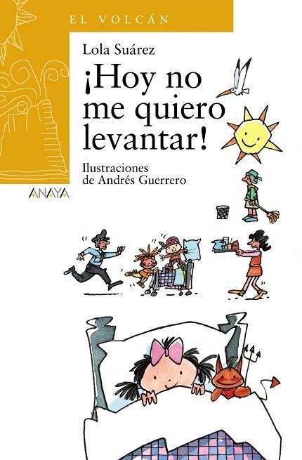 Hoy no me quiero levantar | 9788466796637 | Suárez, Lola | Librería Castillón - Comprar libros online Aragón, Barbastro