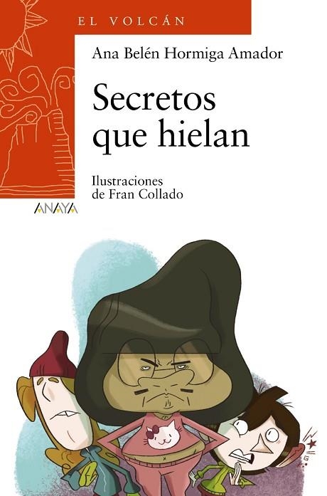 Secretos que hielan | 9788469885635 | Hormiga Amador, Ana Belén | Librería Castillón - Comprar libros online Aragón, Barbastro