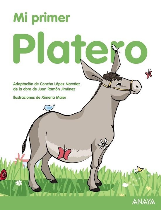 Mi primer Platero | 9788469807828 | Jiménez, Juan Ramón / López Narváez, Concha | Librería Castillón - Comprar libros online Aragón, Barbastro