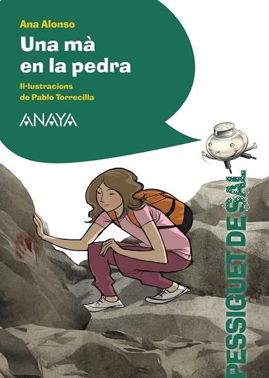 Una mà en la pedra | 9788467841602 | Alonso, Ana | Librería Castillón - Comprar libros online Aragón, Barbastro