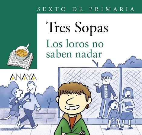 Blíster "Los loros no saben nadar" 6º de Primaria | 9788469866665 | Nesquens, Daniel | Librería Castillón - Comprar libros online Aragón, Barbastro