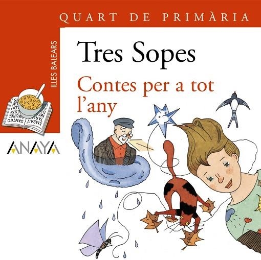 Blíster "Contes per a tot l'any" 4º de Primaria (Illes Balears) | 9788466754798 | Anaya Infantil y Juvenil | Librería Castillón - Comprar libros online Aragón, Barbastro