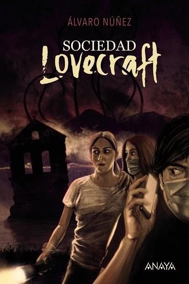 Sociedad Lovecraft | 9788414334669 | Núñez, Álvaro | Librería Castillón - Comprar libros online Aragón, Barbastro