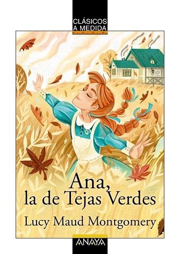 Ana, la de Tejas Verdes | 9788414334478 | Montgomery, Lucy Maud | Librería Castillón - Comprar libros online Aragón, Barbastro