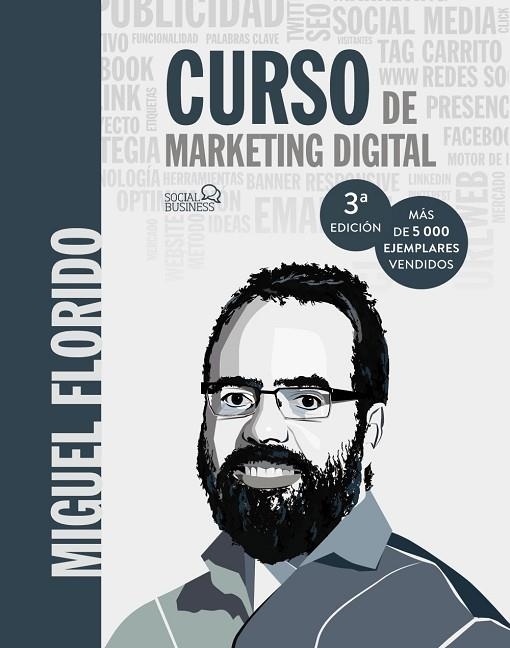 Curso de Marketing Digital | 9788441541641 | Florido, Miguel Ángel | Librería Castillón - Comprar libros online Aragón, Barbastro