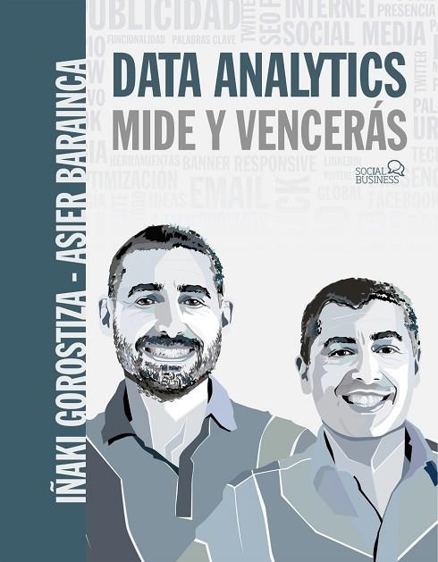 Data Analytics. Mide y Vencerás | 9788441541931 | Gorostiza Esquerdeiro, Iñaki / Barainca Fontao, Asier | Librería Castillón - Comprar libros online Aragón, Barbastro