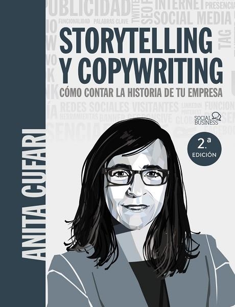 Storytelling y copywriting. Cómo contar la historia de tu empresa | 9788441542419 | Cufari, Anita A. | Librería Castillón - Comprar libros online Aragón, Barbastro