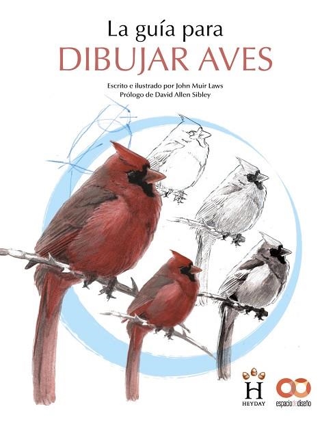 La guía para dibujar aves | 9788441546219 | Muir Laws, John | Librería Castillón - Comprar libros online Aragón, Barbastro