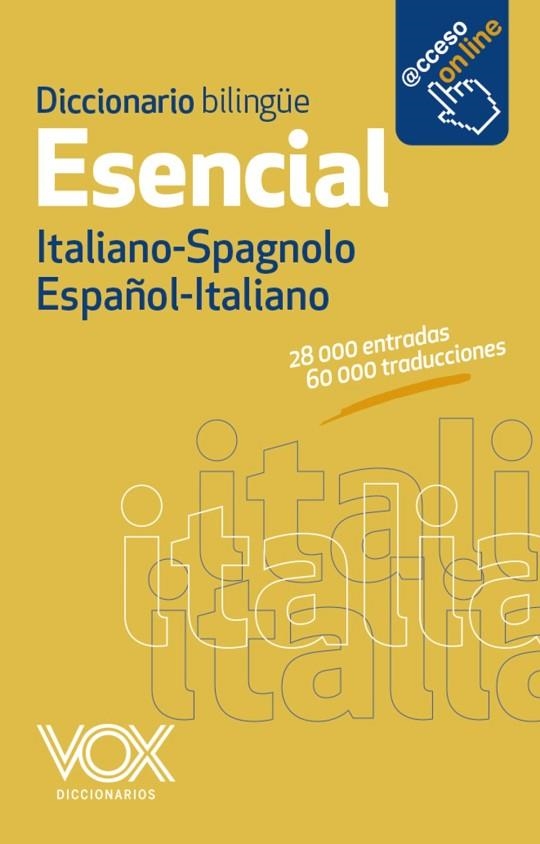 Diccionario Esencial Español-Italiano / Italiano-Spagnolo | 9788499741376 | Vox Editorial | Librería Castillón - Comprar libros online Aragón, Barbastro