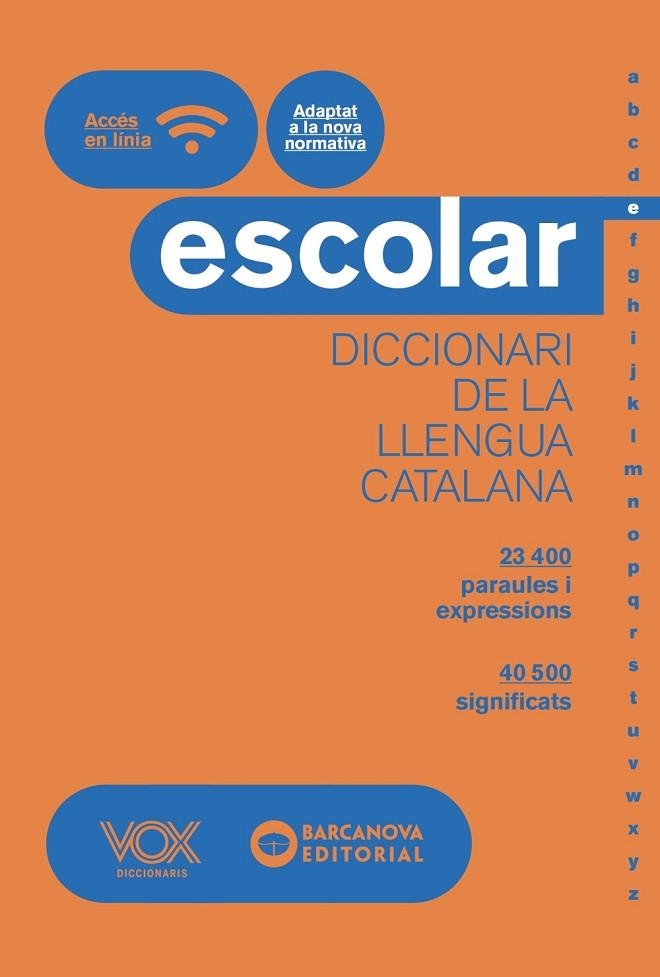 Diccionari Escolar de la Llengua Catalana VOX-BARCANOVA | 9788499742830 | Vox Editorial | Librería Castillón - Comprar libros online Aragón, Barbastro