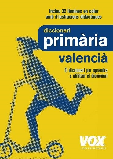 Dicc. Primària Valencià | 9788499742762 | Vox Editorial | Librería Castillón - Comprar libros online Aragón, Barbastro