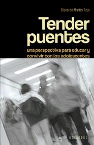 TENDER PUENTES | 9788480637930 | DE MARTIN ROJO, ELENA | Librería Castillón - Comprar libros online Aragón, Barbastro