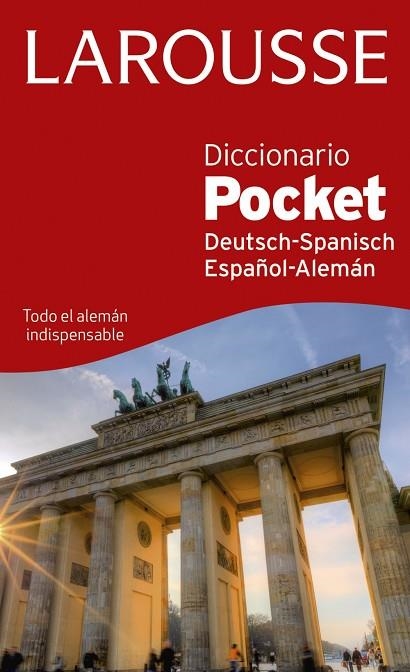 Diccionario Pocket español-alemán / deutsh-spanisch | 9788416368815 | Larousse Editorial | Librería Castillón - Comprar libros online Aragón, Barbastro