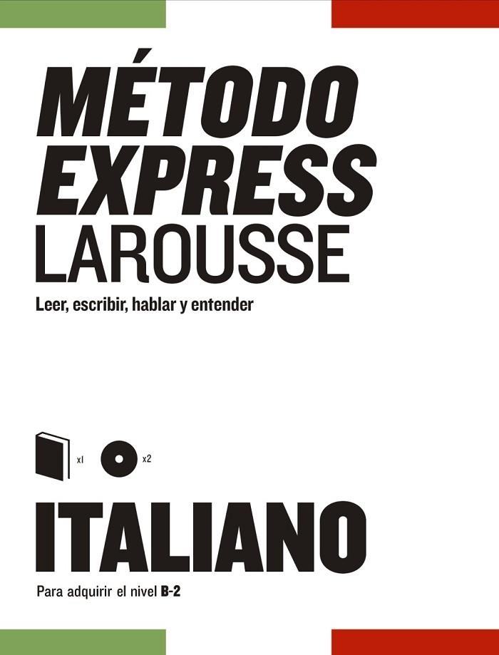 Método Express Italiano | 9788417273484 | Larousse Editorial | Librería Castillón - Comprar libros online Aragón, Barbastro