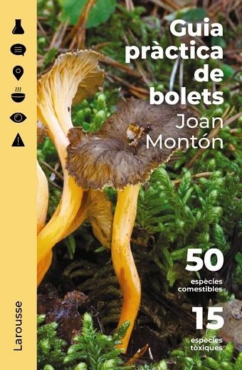 Guia pràctica de bolets | 9788418473852 | Montón Martínez, Joan | Librería Castillón - Comprar libros online Aragón, Barbastro