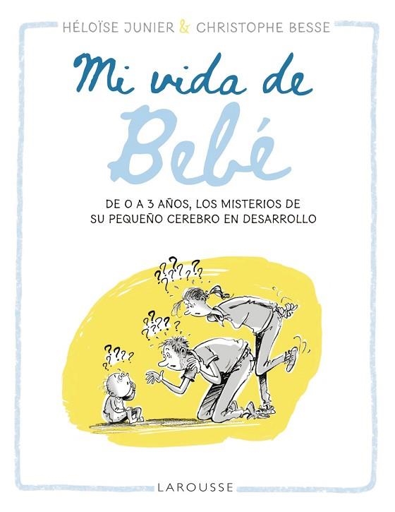 Mi vida de bebé | 9788419250513 | Junier, Héloïse | Librería Castillón - Comprar libros online Aragón, Barbastro