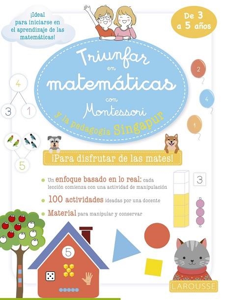 Triunfar en matemáticas con Montessori y la pedagogía Singapur. De 3 a 5 años | 9788419250063 | Urvoy, Delphine | Librería Castillón - Comprar libros online Aragón, Barbastro