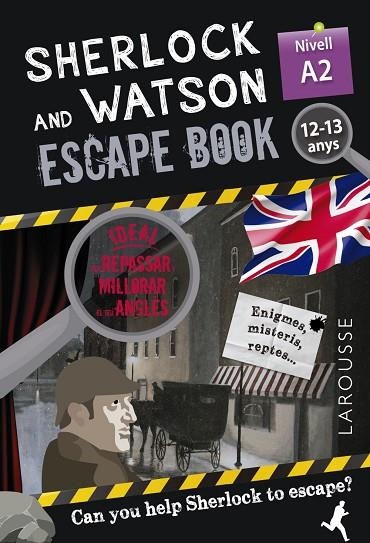 Sherlock & Watson. Escape book per repassar anglès. 12-13 anys | 9788418473333 | Saint-Martin, Gilles | Librería Castillón - Comprar libros online Aragón, Barbastro