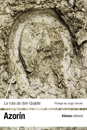 La ruta de Don Quijote | 9788420610771 | José Martínez Ruiz, Azorín | Librería Castillón - Comprar libros online Aragón, Barbastro