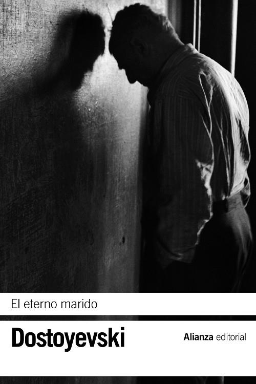 El eterno marido | 9788420678184 | Dostoyevski, Fiódor | Librería Castillón - Comprar libros online Aragón, Barbastro