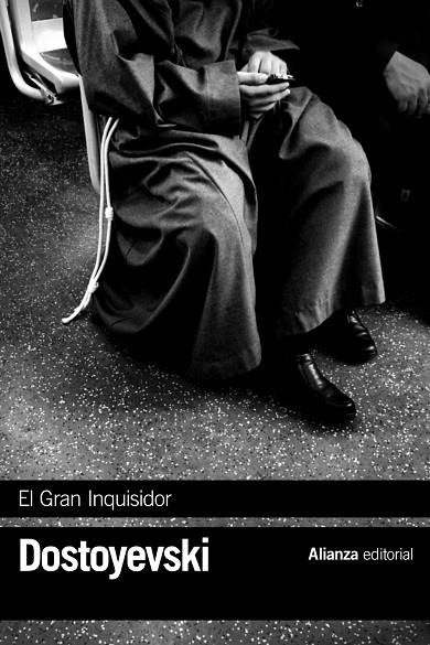 El Gran Inquisidor | 9788413625096 | Dostoyevski, Fiódor | Librería Castillón - Comprar libros online Aragón, Barbastro