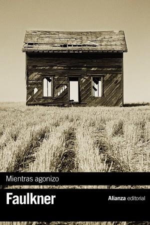 Mientras agonizo | 9788420676616 | Faulkner, William | Librería Castillón - Comprar libros online Aragón, Barbastro