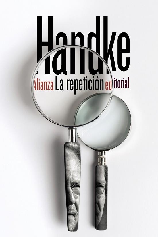 La repetición | 9788491810285 | Handke, Peter | Librería Castillón - Comprar libros online Aragón, Barbastro