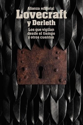 Los que vigilan desde el tiempo y otros cuentos | 9788491043362 | Lovecraft, H. P. / Derleth, August | Librería Castillón - Comprar libros online Aragón, Barbastro