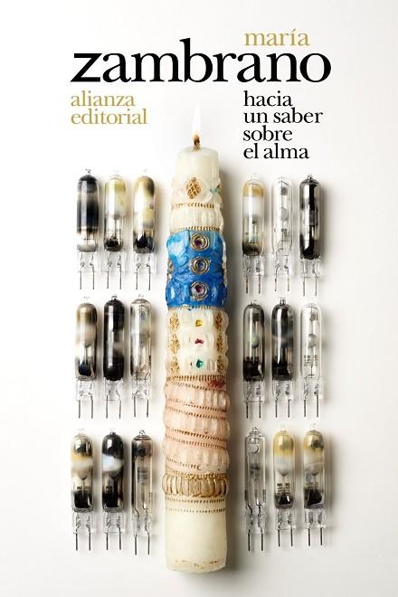 Hacia un saber sobre el alma | 9788491813897 | Zambrano, María | Librería Castillón - Comprar libros online Aragón, Barbastro