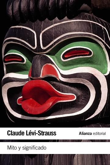 Mito y significado | 9788420609713 | Lévi-Strauss, Claude | Librería Castillón - Comprar libros online Aragón, Barbastro