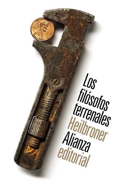 Los filósofos terrenales | 9788491040330 | Heilbroner, Robert L. | Librería Castillón - Comprar libros online Aragón, Barbastro