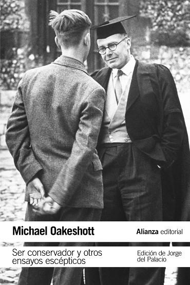 Ser conservador y otros ensayos escépticos | 9788491049296 | Oakeshott, Michael | Librería Castillón - Comprar libros online Aragón, Barbastro