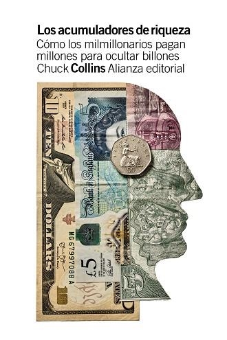 Los acumuladores de riqueza | 9788413628608 | Collins, Chuck | Librería Castillón - Comprar libros online Aragón, Barbastro